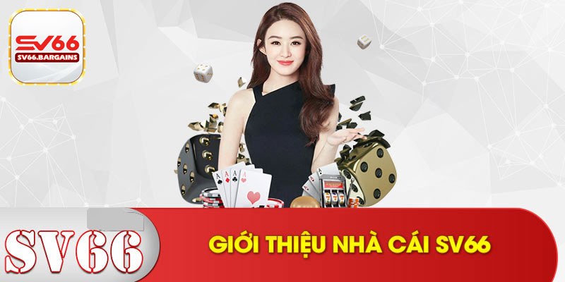 Giới thiệu nhà cá Sv66